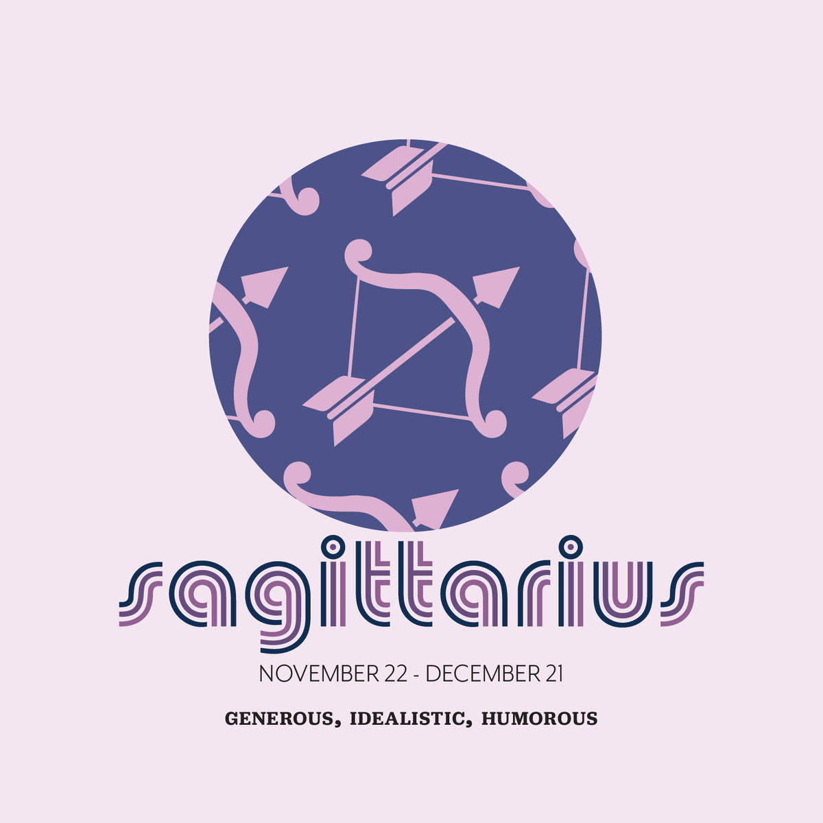 Sagittarius (November 22 - December 21)
"Archer illustration in a circle, above 'Sagittarius' in stylized text, linking to a Sagittarius collection."